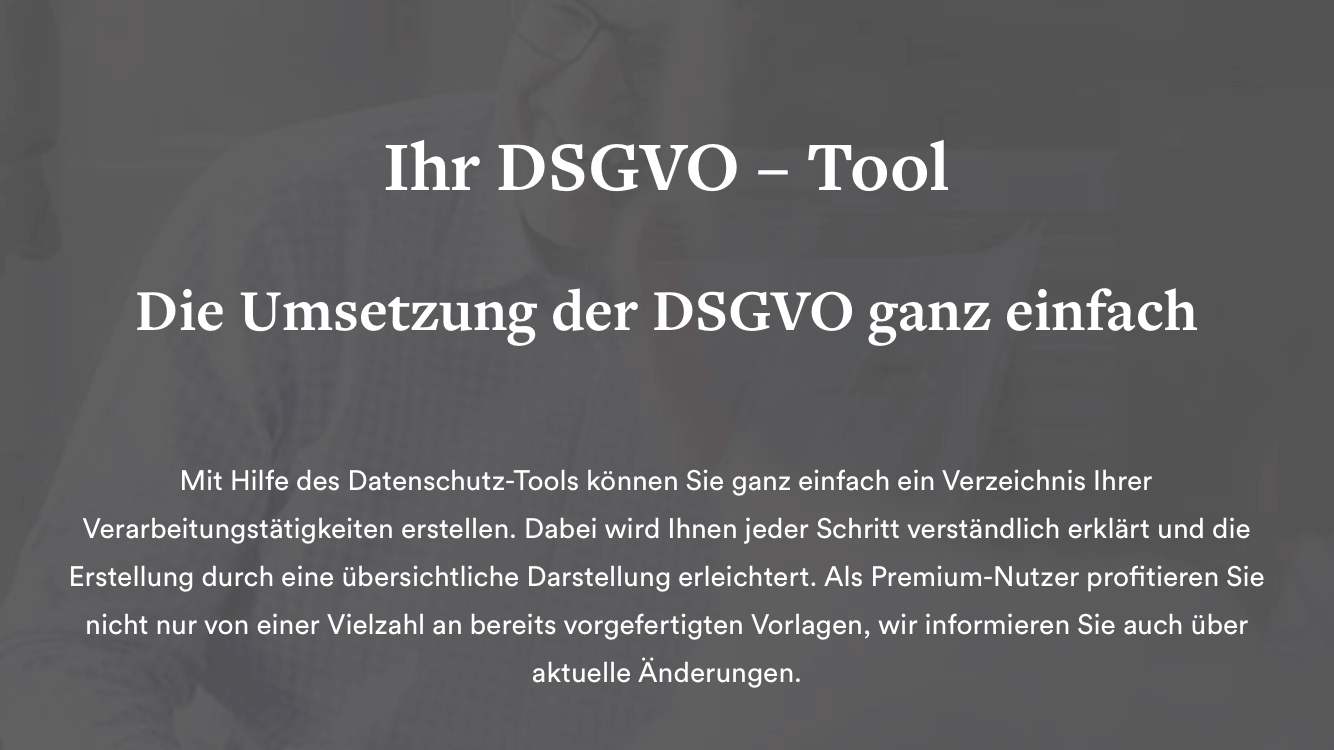 Hurra! Unser DSGVO Online-Tool ist da!